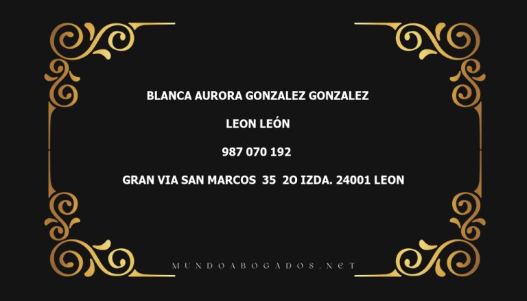 abogado Blanca Aurora Gonzalez Gonzalez en la localidad de Leon