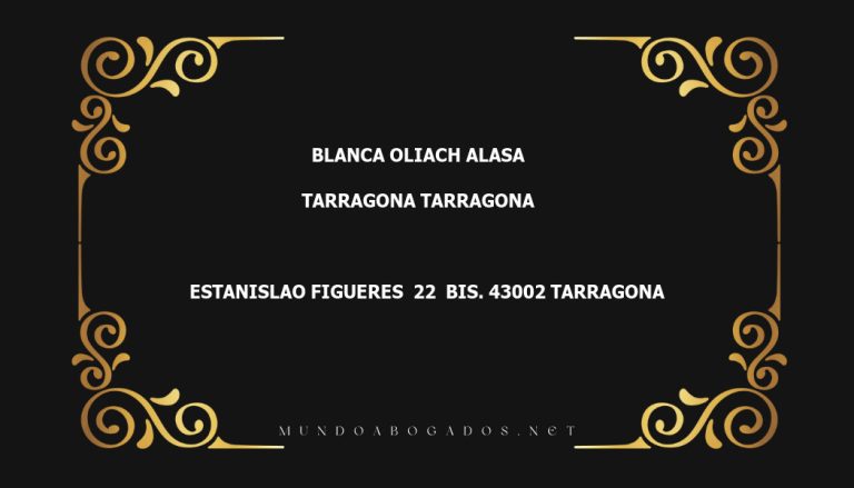 abogado Blanca Oliach Alasa en la localidad de Tarragona