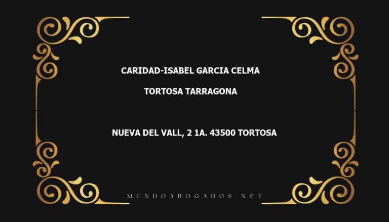 abogado Caridad-Isabel Garcia Celma en la localidad de Tortosa