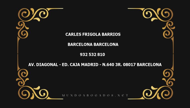 abogado Carles Frigola Barrios en la localidad de Barcelona