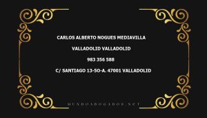 abogado Carlos Alberto Nogues Mediavilla en la localidad de Valladolid