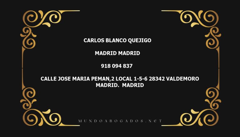 abogado Carlos Blanco Quejigo en la localidad de Madrid