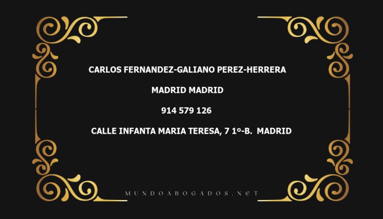 abogado Carlos Fernandez-Galiano Perez-Herrera en la localidad de Madrid