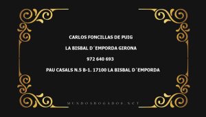 abogado Carlos Foncillas De Puig en la localidad de La Bisbal d´Emporda