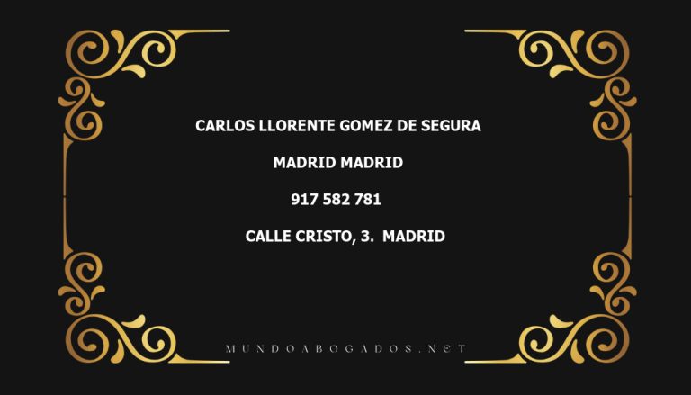 abogado Carlos Llorente Gomez De Segura en la localidad de Madrid