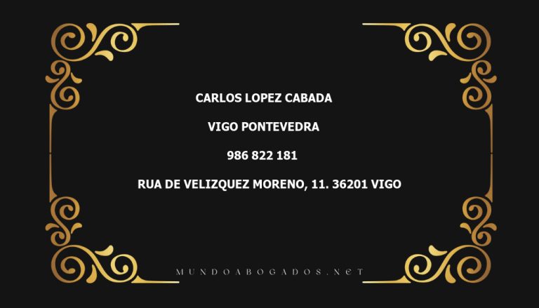 abogado Carlos Lopez Cabada en la localidad de Vigo