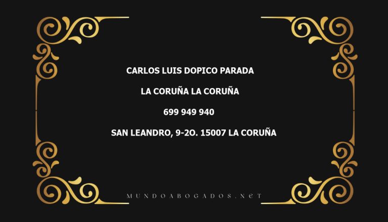 abogado Carlos Luis Dopico Parada en la localidad de La Coruña