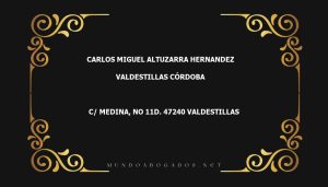 abogado Carlos Miguel Altuzarra Hernandez en la localidad de Valdestillas