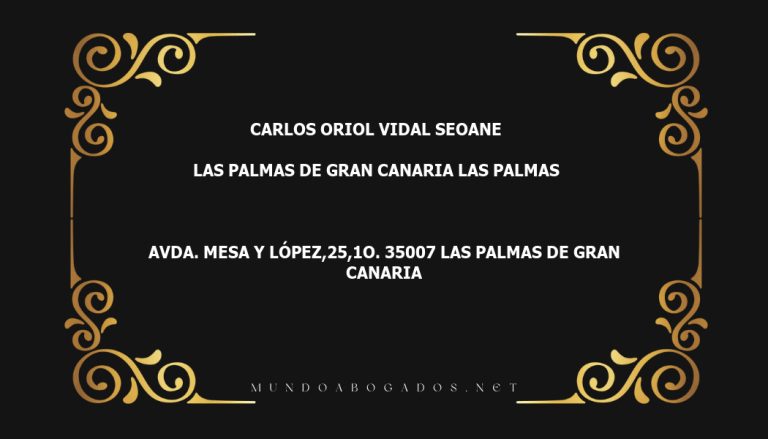 abogado Carlos Oriol Vidal Seoane en la localidad de Las Palmas de Gran Canaria