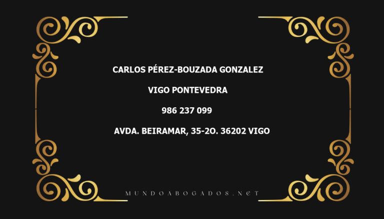 abogado Carlos Pérez-Bouzada Gonzalez en la localidad de Vigo