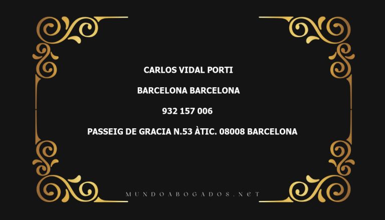 abogado Carlos Vidal Porti en la localidad de Barcelona