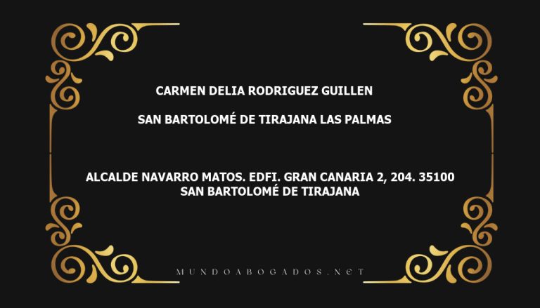 abogado Carmen Delia Rodriguez Guillen en la localidad de San Bartolomé de Tirajana