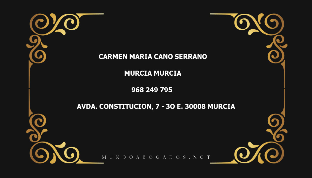 abogado Carmen Maria Cano Serrano en la localidad de Murcia