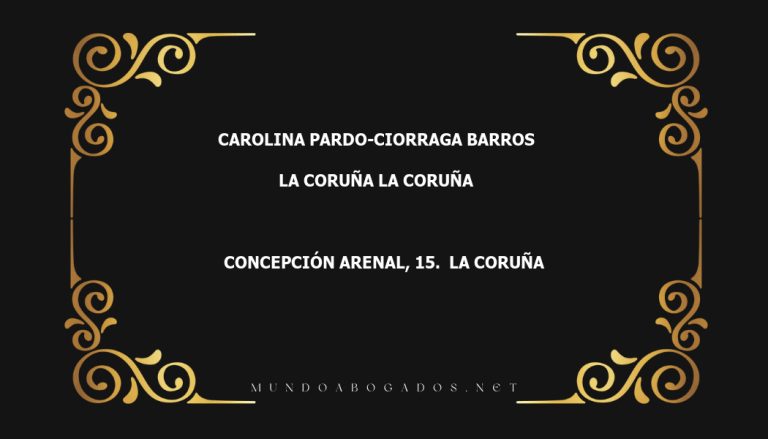 abogado Carolina Pardo-Ciorraga Barros en la localidad de La Coruña