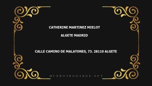 abogado Catherine Martinez Mielot en la localidad de Algete