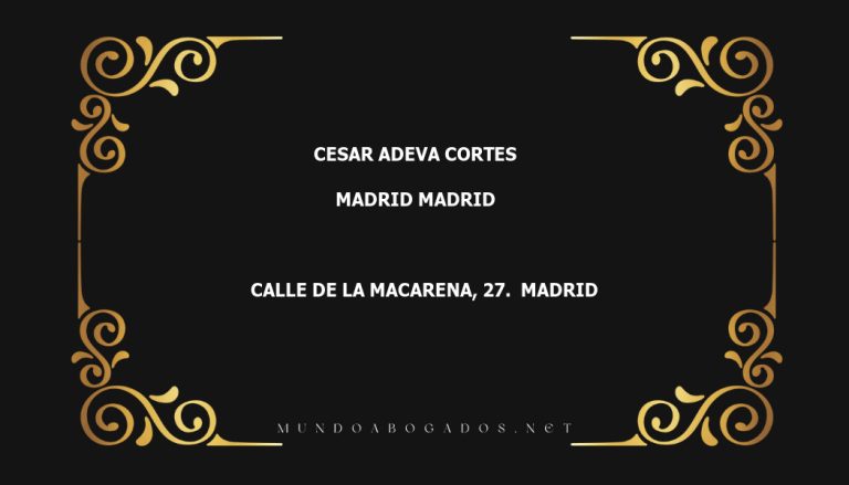 abogado Cesar Adeva Cortes en la localidad de Madrid