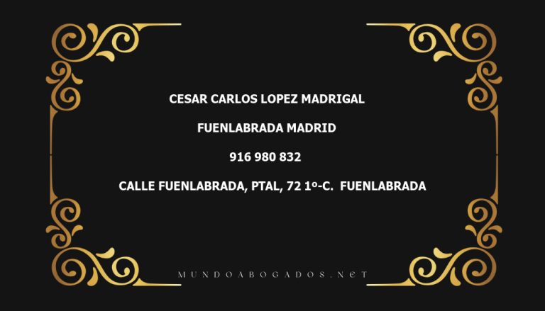 abogado Cesar Carlos Lopez Madrigal en la localidad de Fuenlabrada