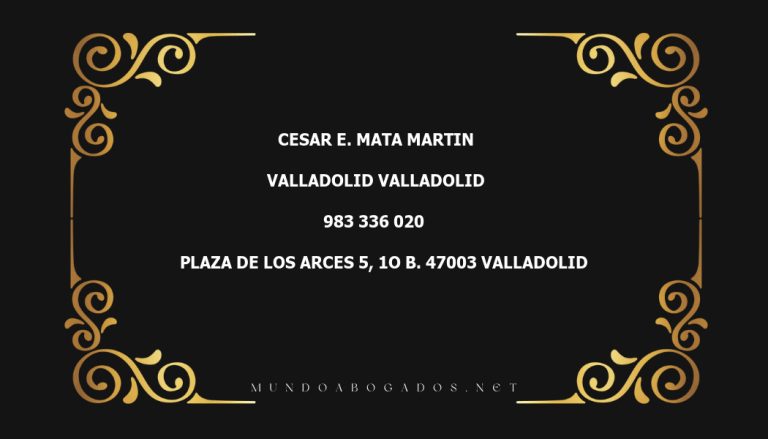 abogado Cesar E. Mata Martin en la localidad de Valladolid