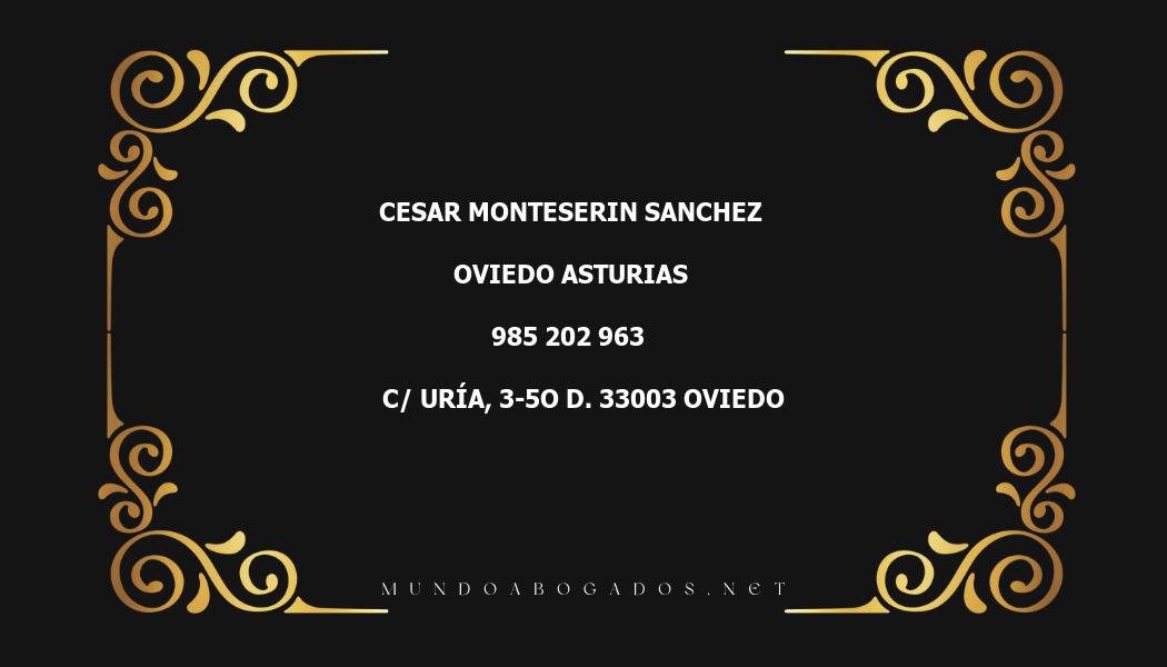 abogado Cesar Monteserin Sanchez en la localidad de Oviedo