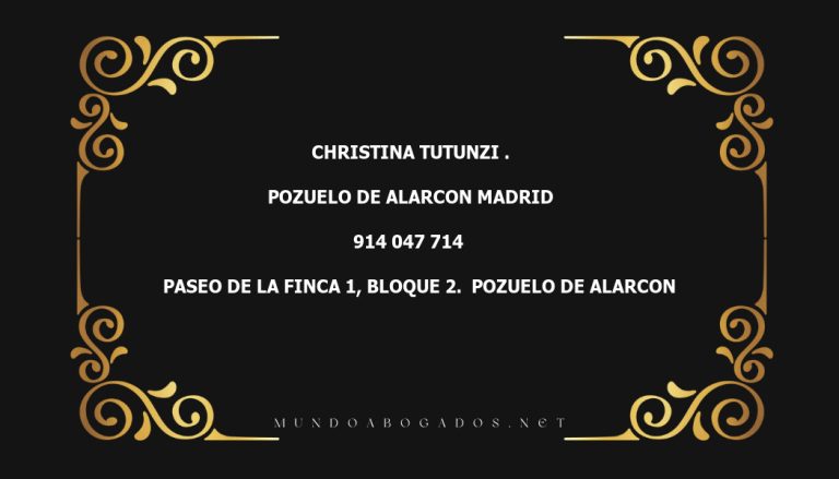 abogado Christina Tutunzi . en la localidad de Pozuelo de Alarcon