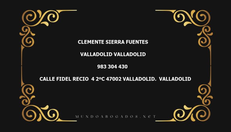 abogado Clemente Sierra Fuentes en la localidad de Valladolid