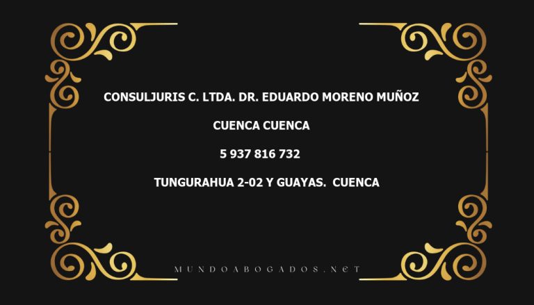 abogado Consuljuris C. Ltda. Dr. Eduardo Moreno Muñoz en la localidad de Cuenca