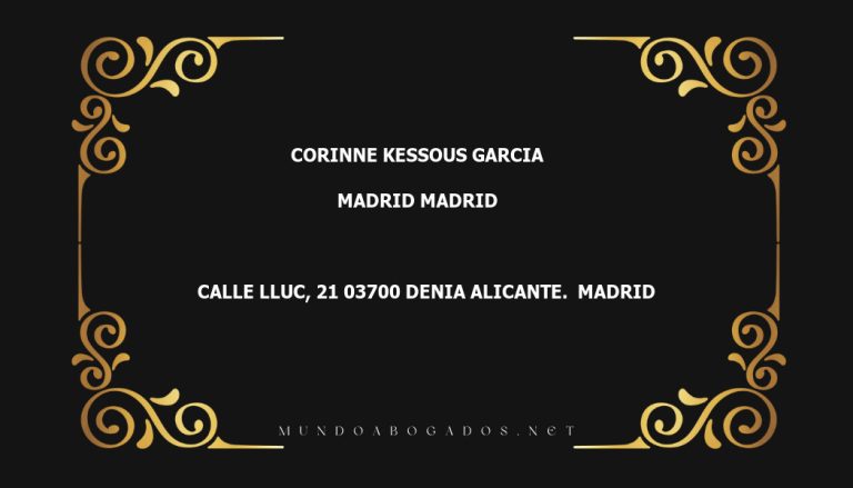 abogado Corinne Kessous Garcia en la localidad de Madrid