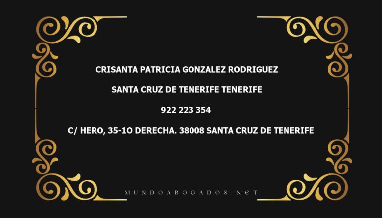 abogado Crisanta Patricia Gonzalez Rodriguez en la localidad de Santa Cruz de Tenerife