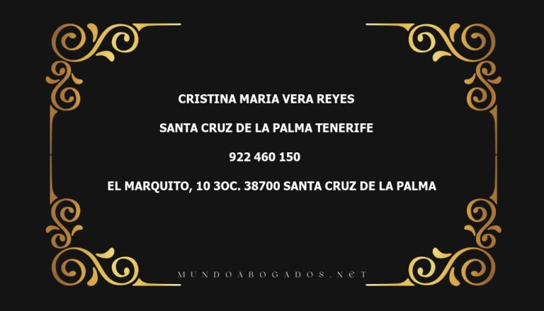 abogado Cristina Maria Vera Reyes en la localidad de Santa Cruz de la Palma