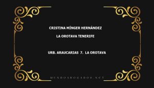 abogado Cristina Mínger Hernández en la localidad de La Orotava