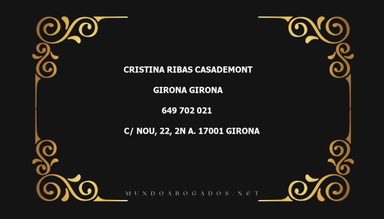 abogado Cristina Ribas Casademont en la localidad de Girona