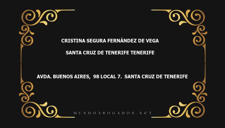 abogado Cristina Segura Fernández De Vega en la localidad de Santa Cruz de Tenerife