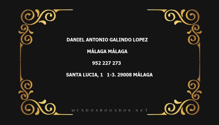 abogado Daniel Antonio Galindo Lopez en la localidad de Málaga