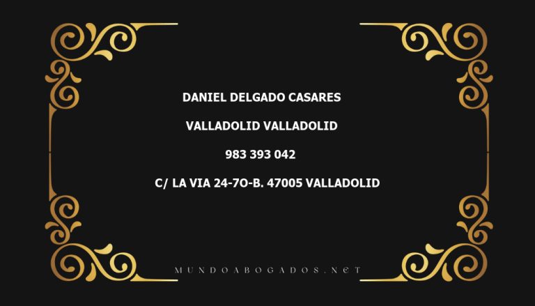 abogado Daniel Delgado Casares en la localidad de Valladolid