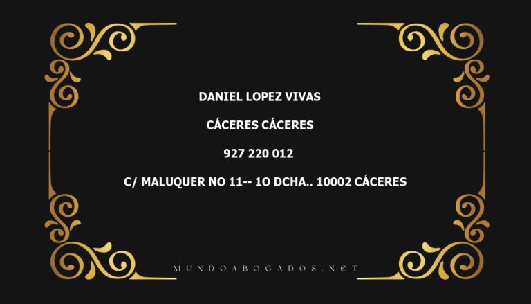 abogado Daniel Lopez Vivas en la localidad de Cáceres