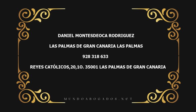 abogado Daniel Montesdeoca Rodriguez en la localidad de Las Palmas de Gran Canaria