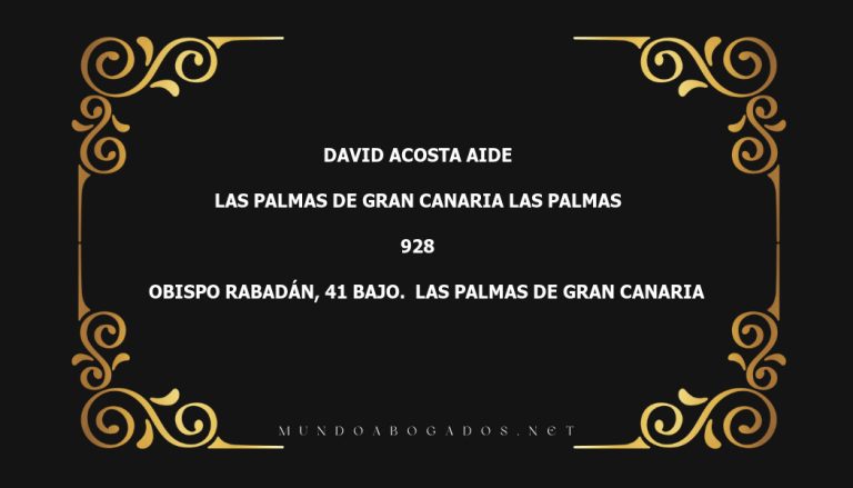 abogado David Acosta Aide en la localidad de Las Palmas de Gran Canaria