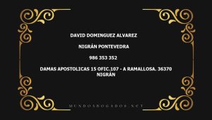 abogado David Dominguez Alvarez en la localidad de Nigrán