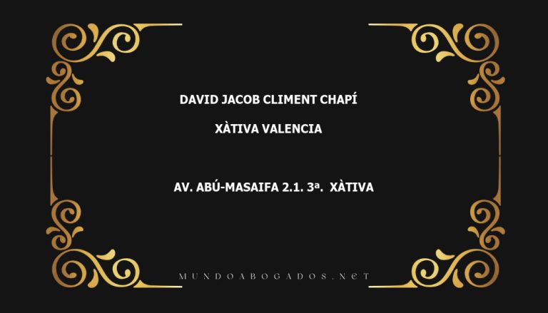 abogado David Jacob Climent Chapí en la localidad de Xàtiva