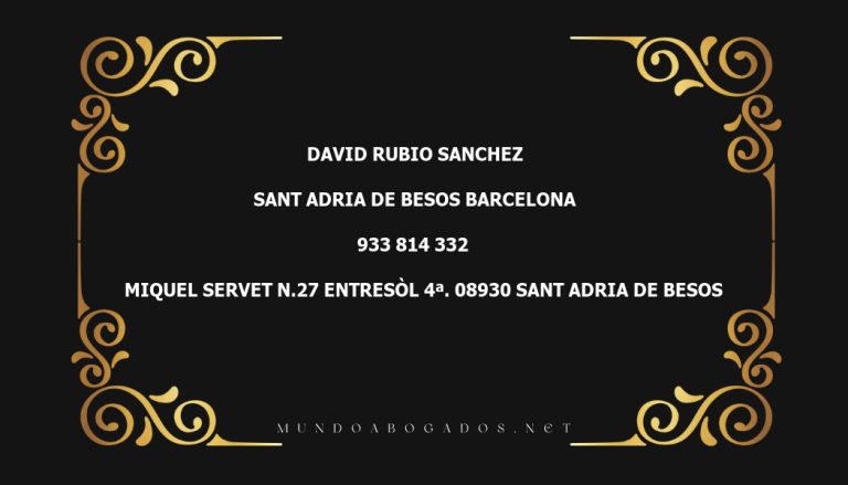 abogado David Rubio Sanchez en la localidad de Sant Adria de Besos