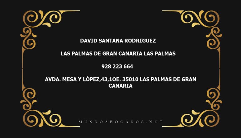 abogado David Santana Rodriguez en la localidad de Las Palmas de Gran Canaria