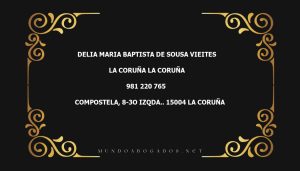 abogado Delia Maria Baptista De Sousa Vieites en la localidad de La Coruña