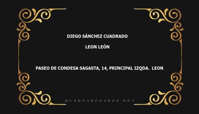 abogado Diego Sánchez Cuadrado en la localidad de Leon