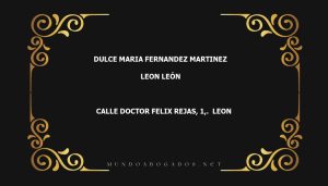 abogado Dulce Maria Fernandez Martinez en la localidad de Leon