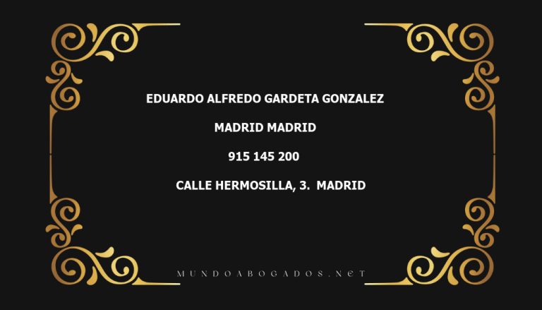 abogado Eduardo Alfredo Gardeta Gonzalez en la localidad de Madrid