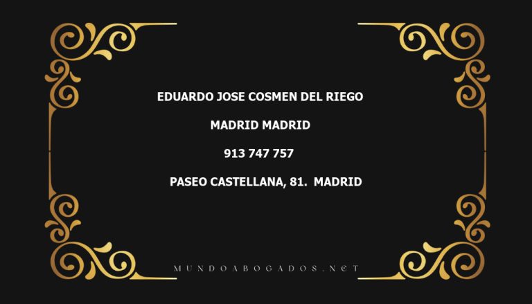 abogado Eduardo Jose Cosmen Del Riego en la localidad de Madrid