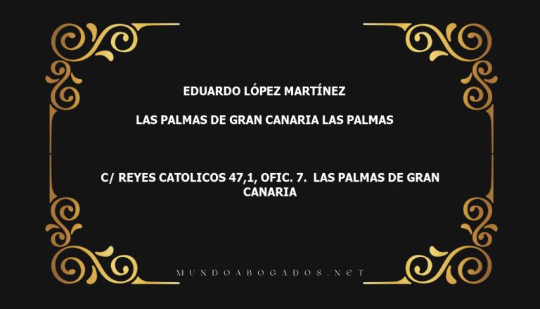 abogado Eduardo López Martínez en la localidad de Las Palmas de Gran Canaria