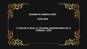 abogado Eduardo M. Morato López en la localidad de Leon