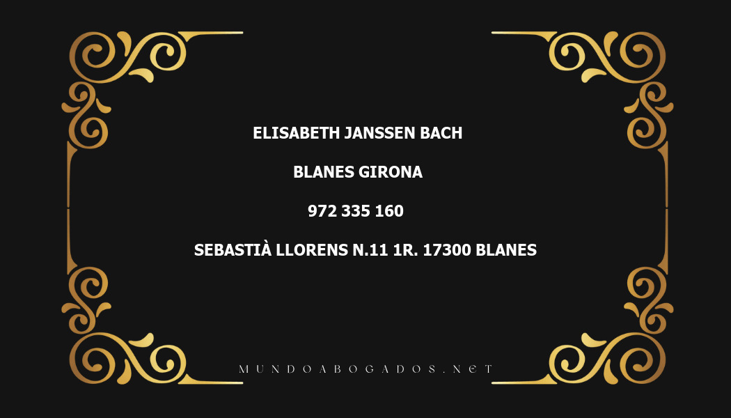 abogado Elisabeth Janssen Bach en la localidad de Blanes