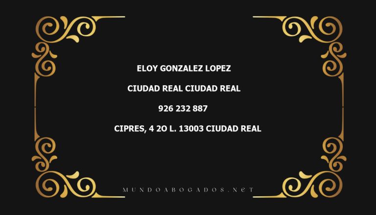 abogado Eloy Gonzalez Lopez en la localidad de Ciudad Real